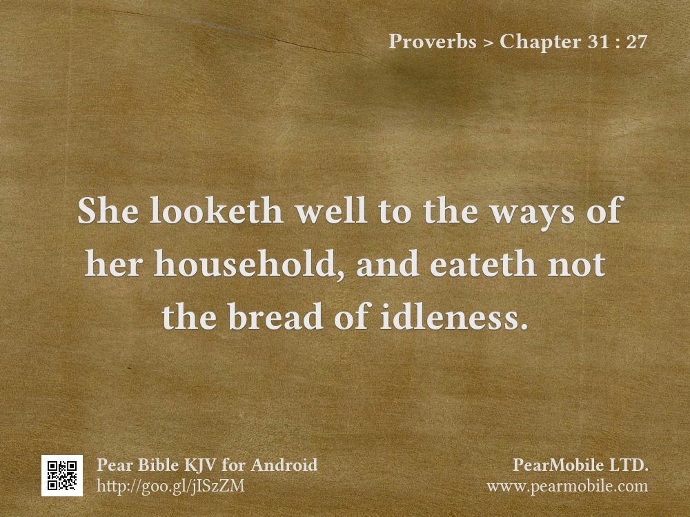 Proverbs, Chapter 31:27
